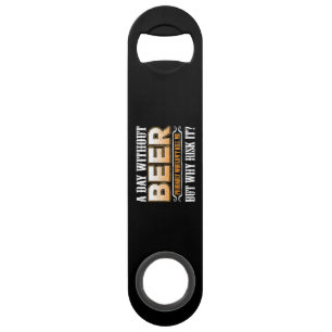 A Day Without Beer