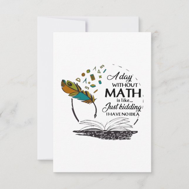 A Day Without Math Card (Front)