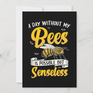 A Day Without My Bees Invitation