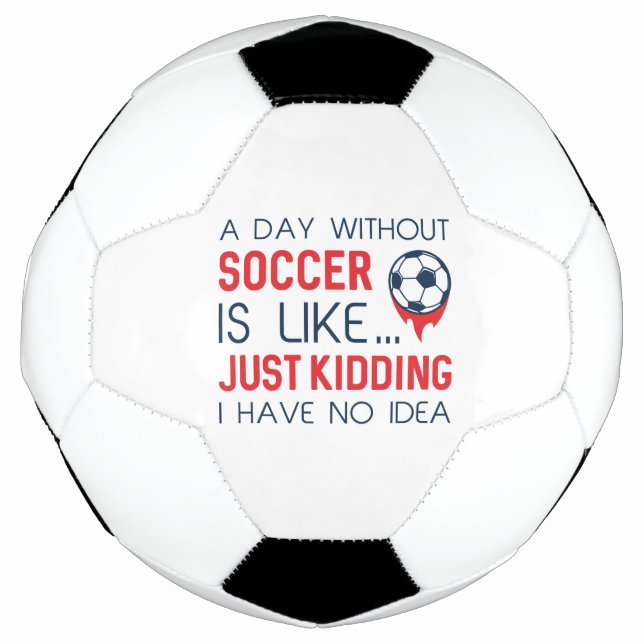A Day Without Soccer Ball (Front)