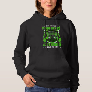 A Day Without Video Games  Retro Video Gamer 22 Hoodie