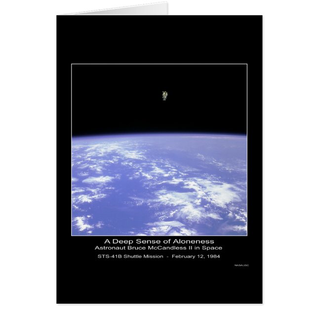 A Deep Sense of Aloneness - Astronaut McCandless i (Front)