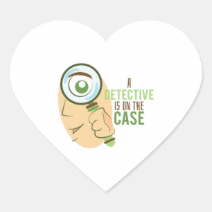 A Detective Is On The Case Heart Sticker