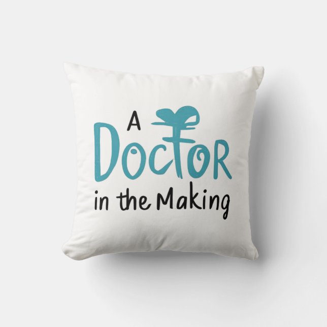 A doctor in the making cushion (Front)