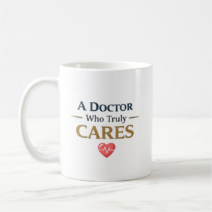 A Doctor Who Truly Cares Personalised gift Coffee Mug