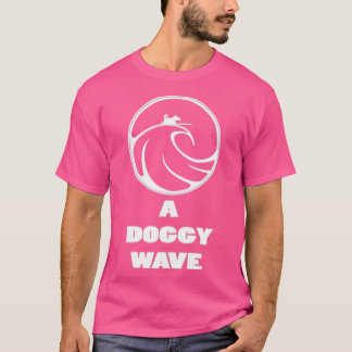 A Doggy Wave T-Shirt