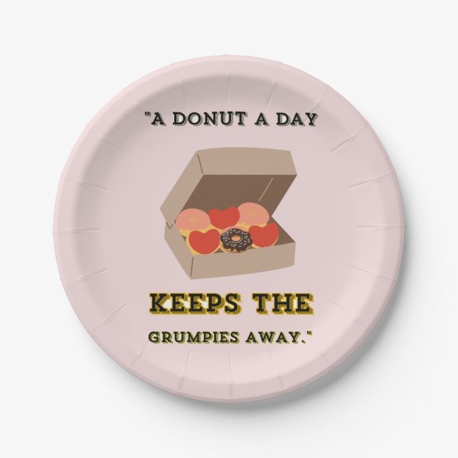 A DONUT A DAY KEEP THE GRUMPIES AWAY PAPER PLATE (Front)
