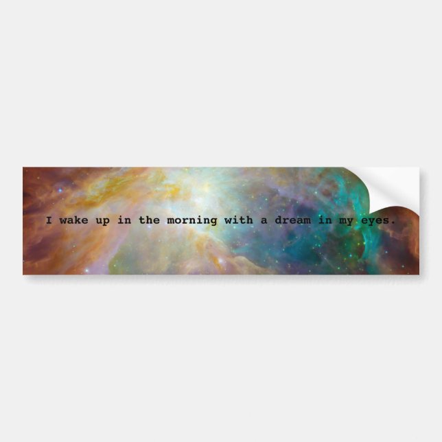 A Dream in My Eyes Bumper Sticker (Front)