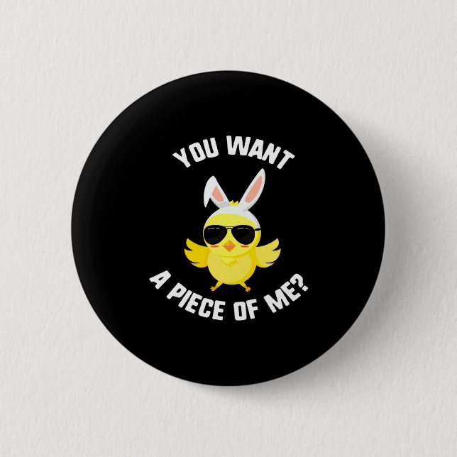A Easter Want Piece Chick Sunglasses 6 Cm Round Badge (Front)
