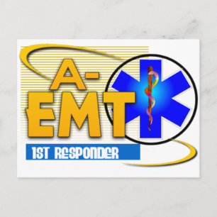A-EMT 1ST RESPONDER - EMERGENCY MED TECH ADVANCED POSTCARD