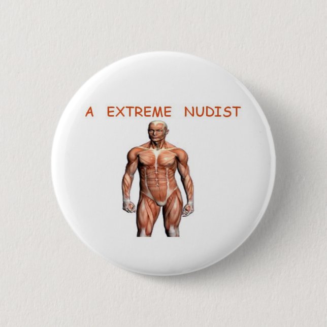 A extreme nudist button (Front)