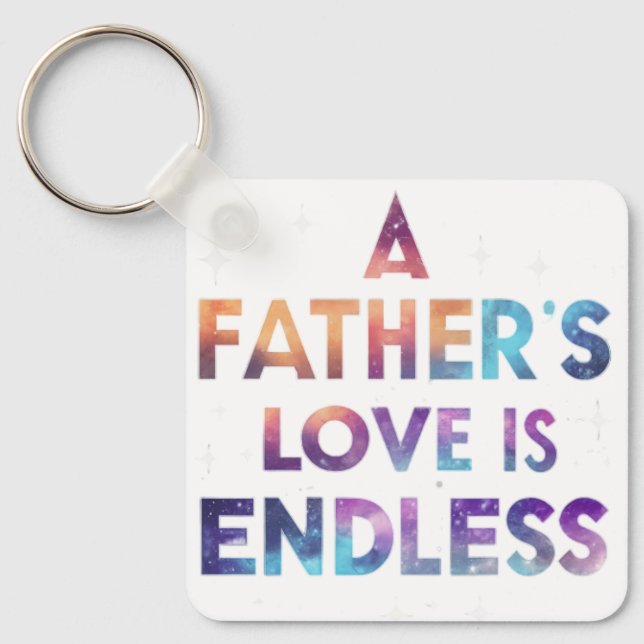 A Father’s Endless Love Key Ring (Front)