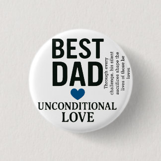 A father’s love is a beacon of strength 3 cm round badge