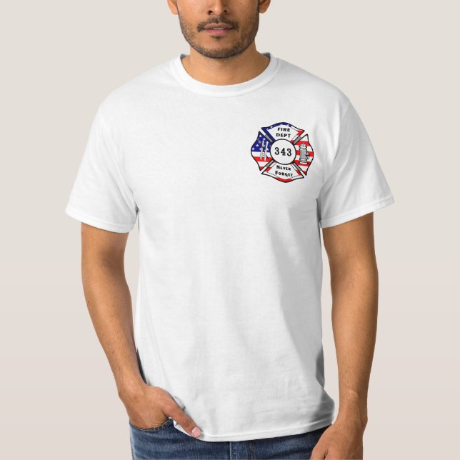 A Firefighter 9/11 Never Forget 343 T-Shirt (Front)