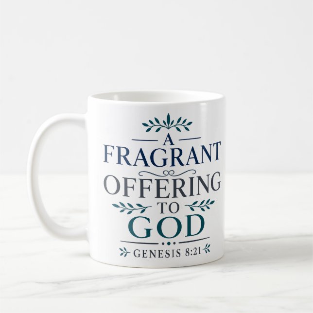 A Fragrant Offering To God Scripture Meditation Coffee Mug (Left)