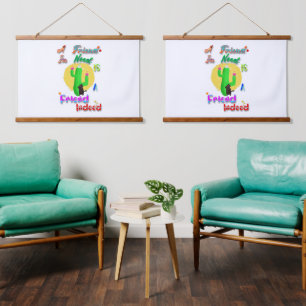 A Friend In Need Is A Friend Indeed Hanging Tapestry