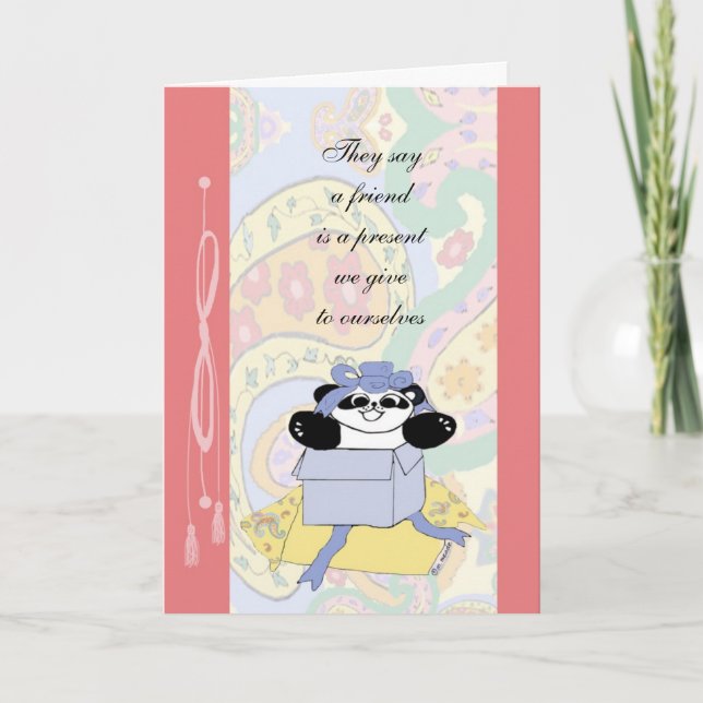 A friend is a present we give to ourselves thank you card (Front)