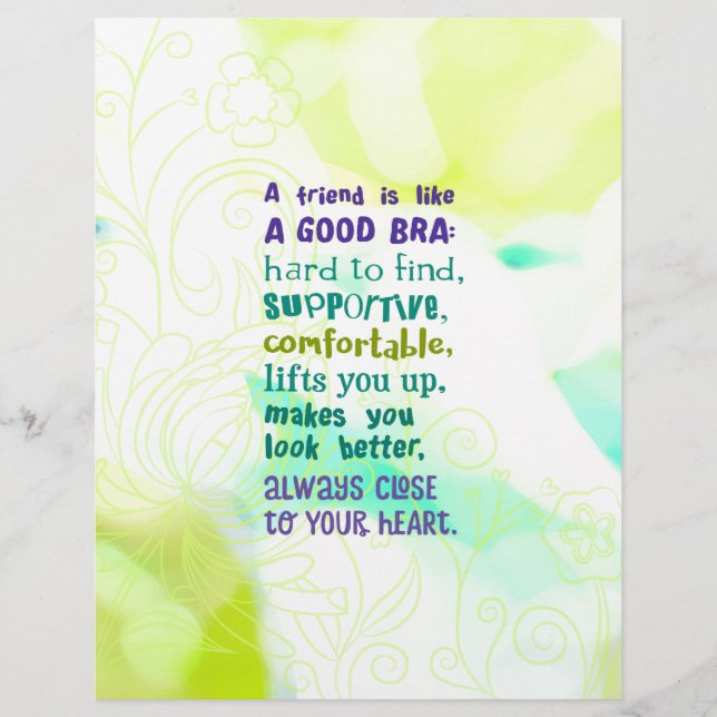 A Friend is Like a Good Bra (Front)
