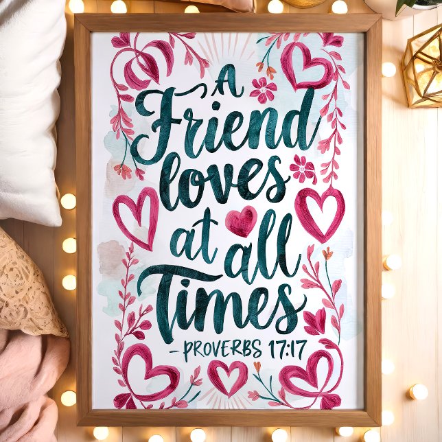 A Friend Loves Proverbs 17:17 Christian Wall Art (Creator Uploaded)