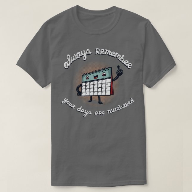 A Friendly Reminder T-Shirt (Design Front)