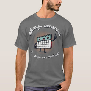 A Friendly Reminder T-Shirt