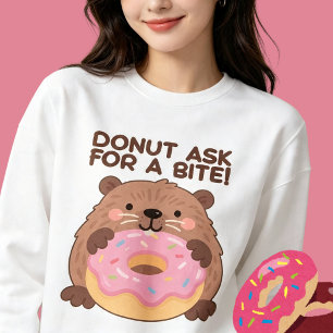 A fun play on words Castor & Dona Sweatshirt