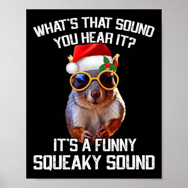 A Fun Squeaky Sound Christmas Squirrel Xmas  Poster (Front)