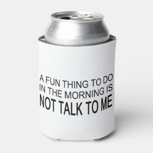A Fun Thing To Do Can Cooler