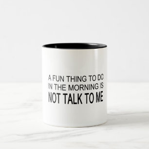 A Fun Thing To Do Two-Tone Coffee Mug