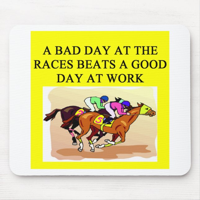 a funny horse player racing joke mouse pad (Front)