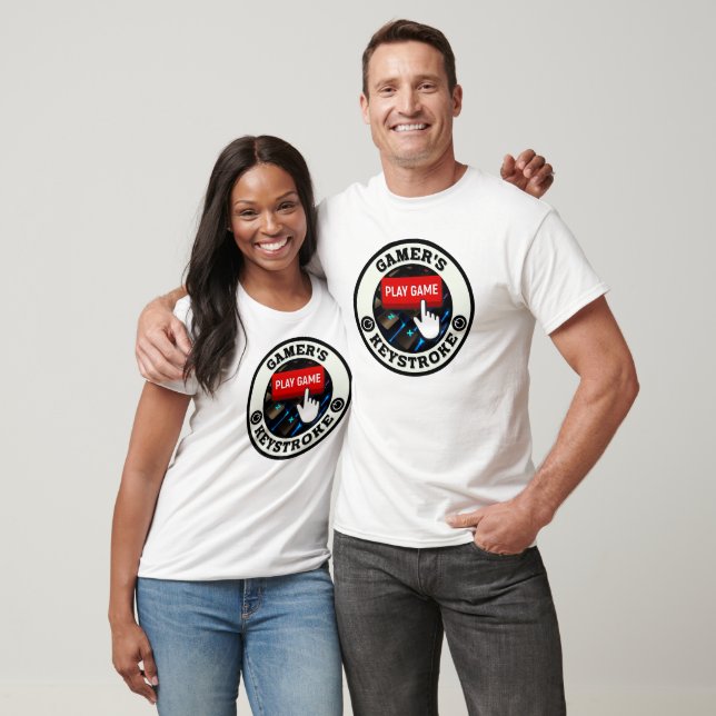 A Gamer's One and Only Keystroke T-Shirt (Unisex)