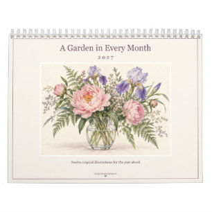 A Garden in Every Month 2027 Botanical Calendar