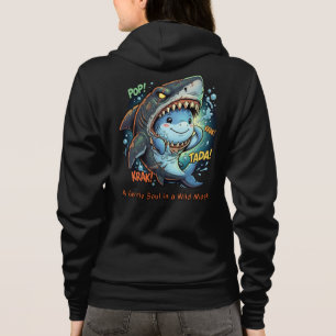 A Gentle Soul in a Wild Mask Cute shark Hoodie