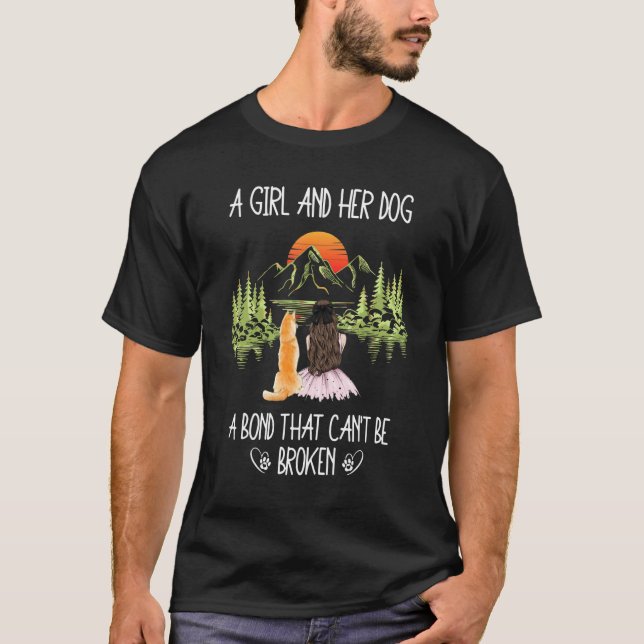 A Girl And Her Dog A Bond That Can't Be Broken Wom T-Shirt (Front)