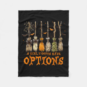 A Girl Gotta Have Options Halloween Witchy Salem Fleece Blanket