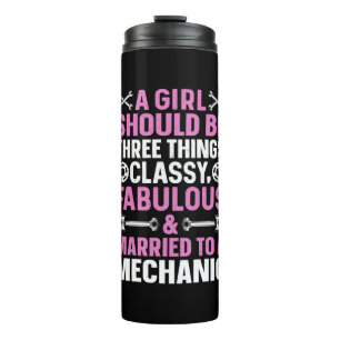 A Girl Married To A Mechanic Thermal Tumbler