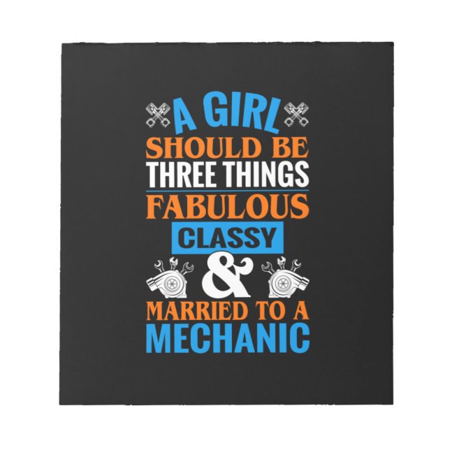A Girl Should Be Married To Mechanic Notepad (Front)