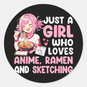 A girl who loves anime ramen and sketching anime  classic round sticker