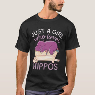 A Girl Who Loves Hippos T-Shirt