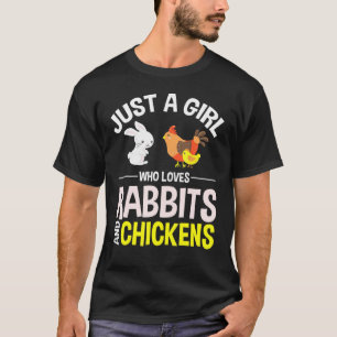 A Girl Who Loves Rabbits And Chickens Cute T-Shirt