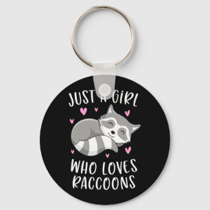 A Girl Who Loves Raccoons Funny Trash Panda Gifts Key Ring