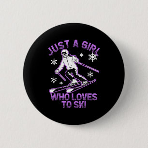 A girl who loves to ski club women skiing trip 6 cm round badge