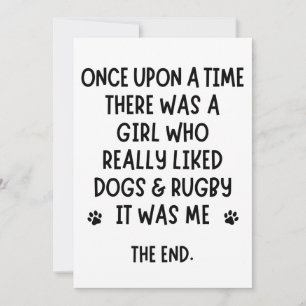 A girl who really liked Rugby and Dogs. Card