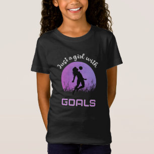 A girl with goals beautiful soccer T-Shirt