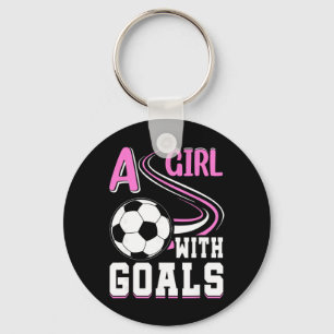A Girl With Goals I Soccer  Key Ring