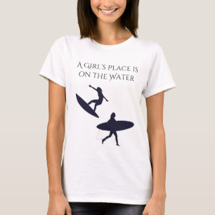 A Girl's Place is on the Water T-Shirt