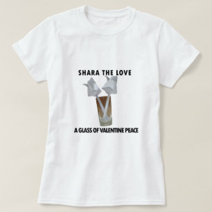 A glass of valentine peace. T-Shirt