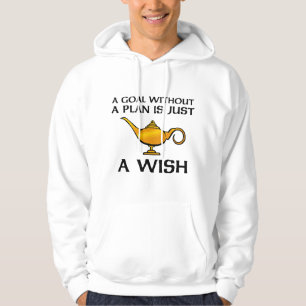 A Goal Without A Plan Hoodie