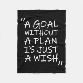 A Goal Without A Plan Is Just A Wi-shirt Fleece Blanket
