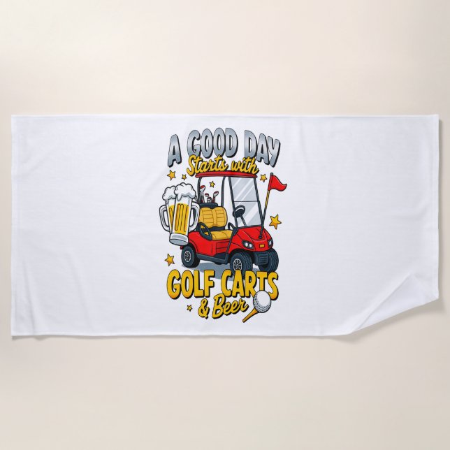 A God Day Starts with Golf Carts Beach Towel (Front)